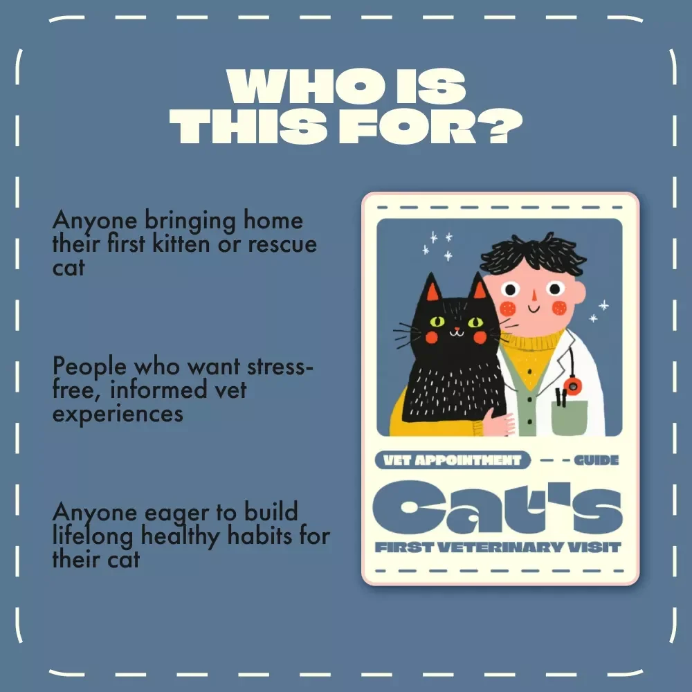 Cat’s First Veterinary Visit | Digital Guide for New Cat Owners | eBook, Checklist & Vet Preparation Tips for a Healthy Start