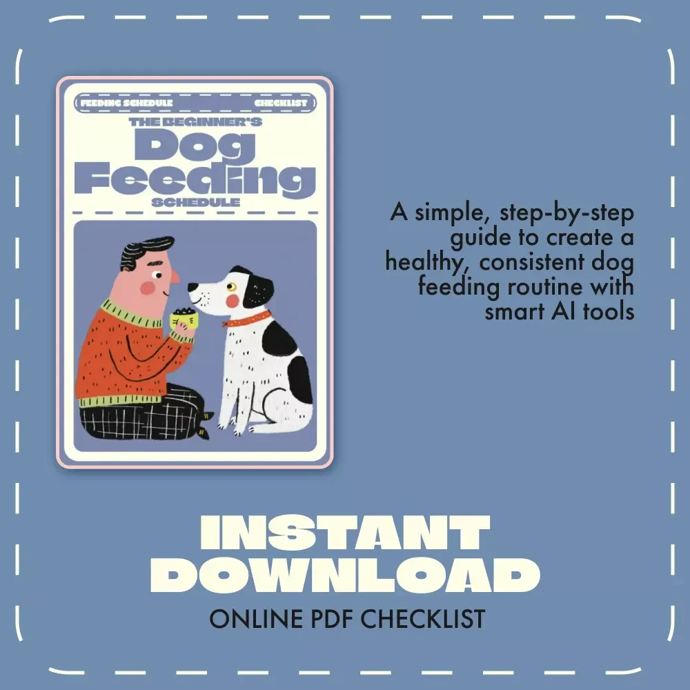 The Beginner’s Dog Feeding Schedule Checklist | Printable Digital Download for New Dog Owners | Puppy & Adult Dog Feeding Routine Guide | Dog Feeding Schedule for Beginners
