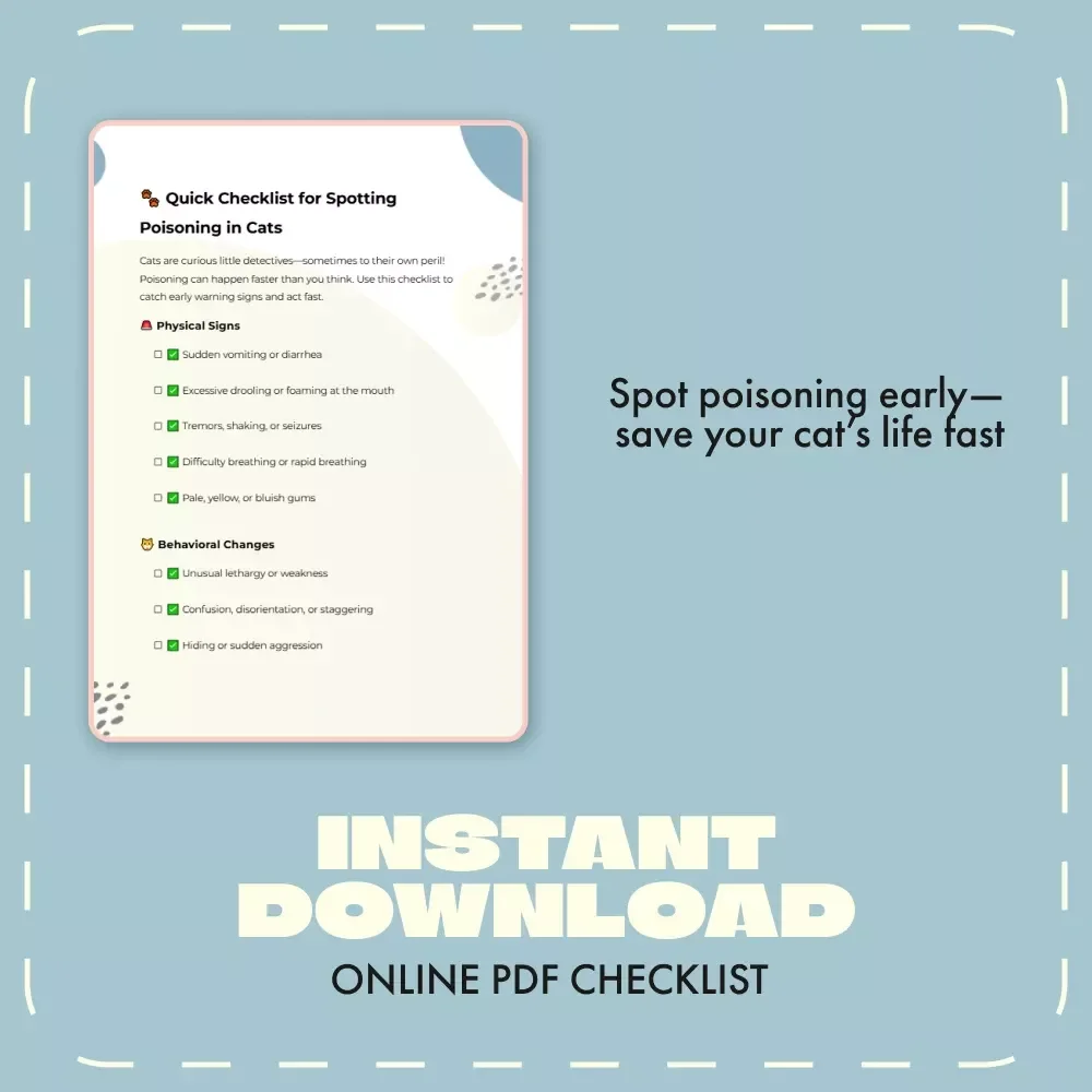 Quick Checklist for Spotting Poisoning in Cats | Instant Digital Download | Pet Safety eBook & Guide for Cat Owners | Identify Early Signs of Poisoning in Cats Fast