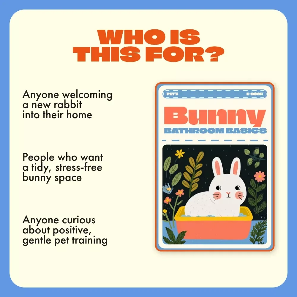 Bunny Bathroom Basics | How to Litter Train a Rabbit eBook | Step-by-Step Rabbit Litter Training Guide for Beginners, Pet Owners & Bunny Lovers