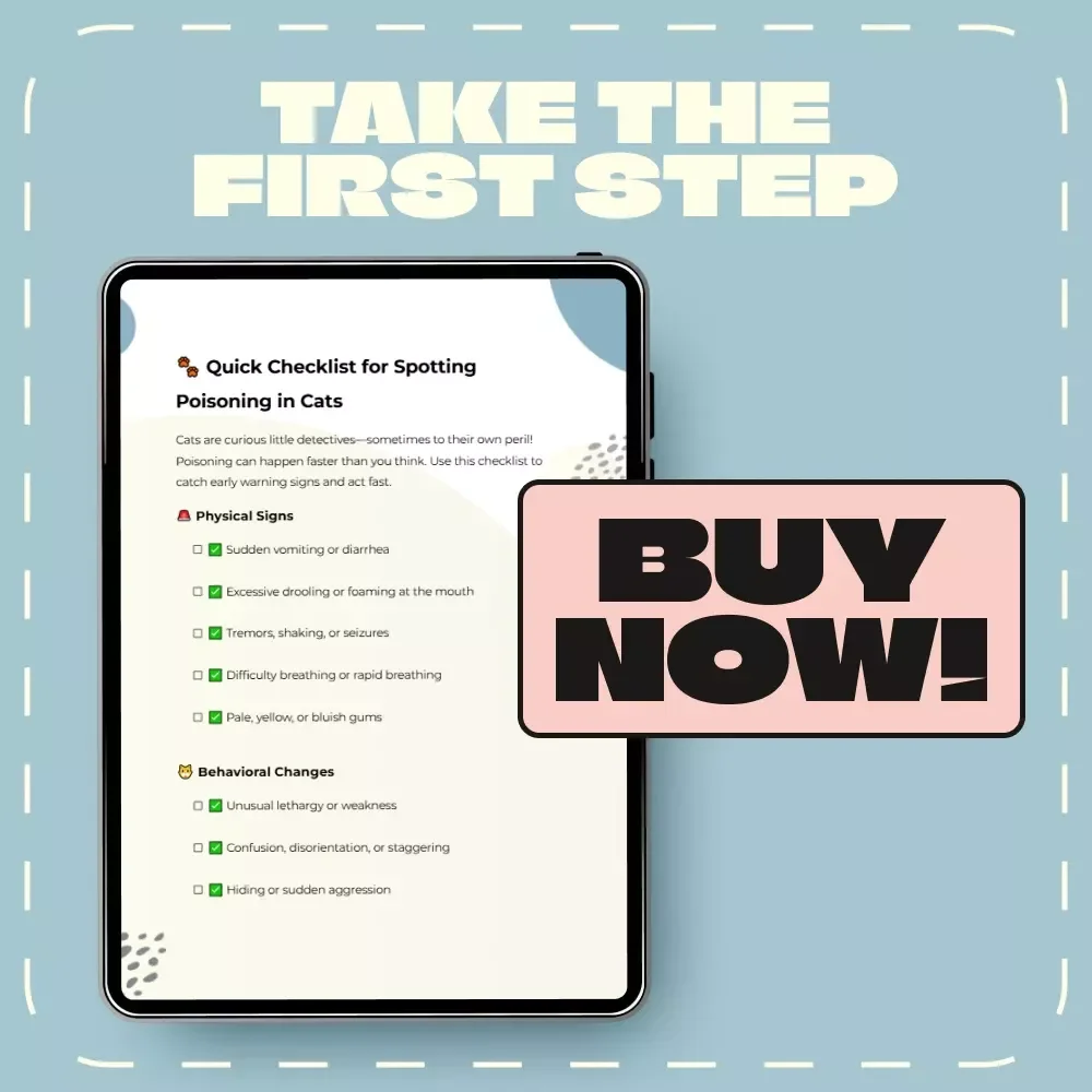 Quick Checklist for Spotting Poisoning in Cats | Instant Digital Download | Pet Safety eBook & Guide for Cat Owners | Identify Early Signs of Poisoning in Cats Fast