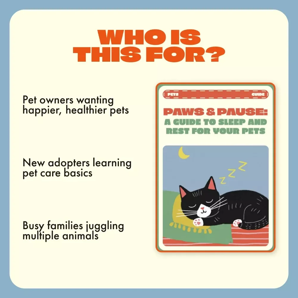 Paws and Pause: A Guide to Sleep and Rest for Your Pets | Digital Pet Care Guide for Better Sleep, Relaxation & Wellness