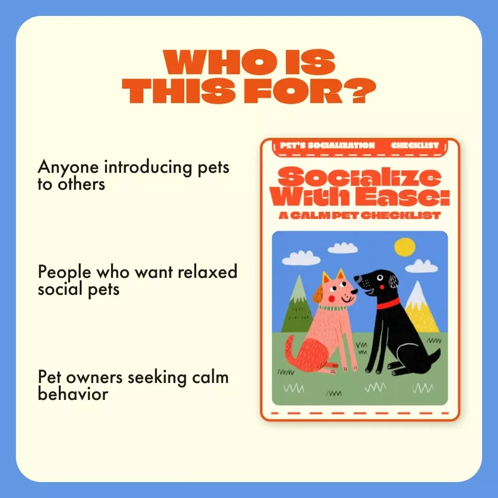 Socialize with Ease: A Calm Pet Checklist – Tips for Calm Socialization of Pets, Digital Download Guide for Stress-Free Pet Interactions