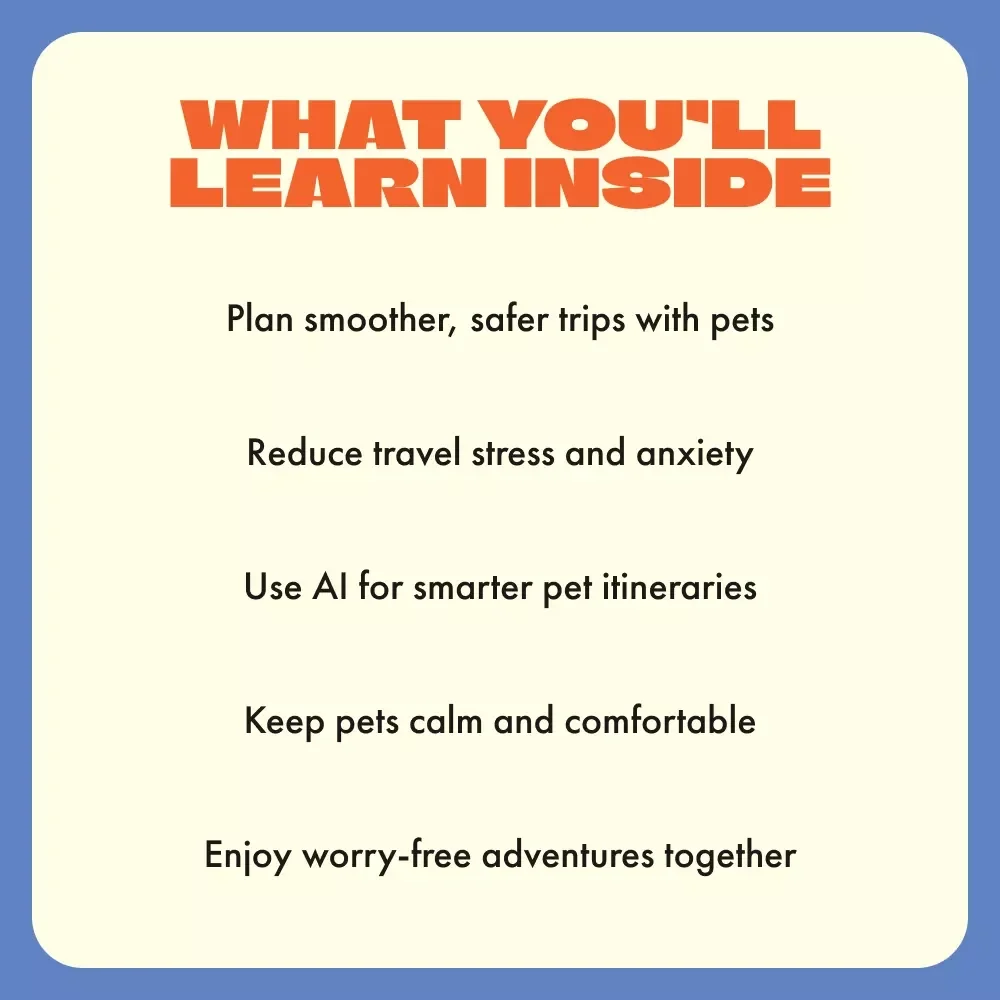 Smart Tips for Traveling with Pets | Digital Guide, eBook & Checklist for Stress-Free Pet Travel | AI-Powered Pet Travel Planner for Dog & Cat Owners