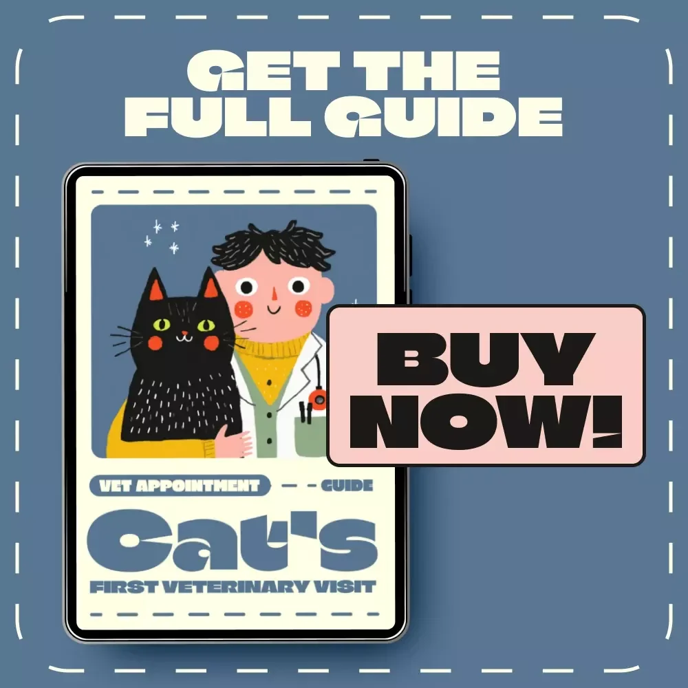 Cat’s First Veterinary Visit | Digital Guide for New Cat Owners | eBook, Checklist & Vet Preparation Tips for a Healthy Start