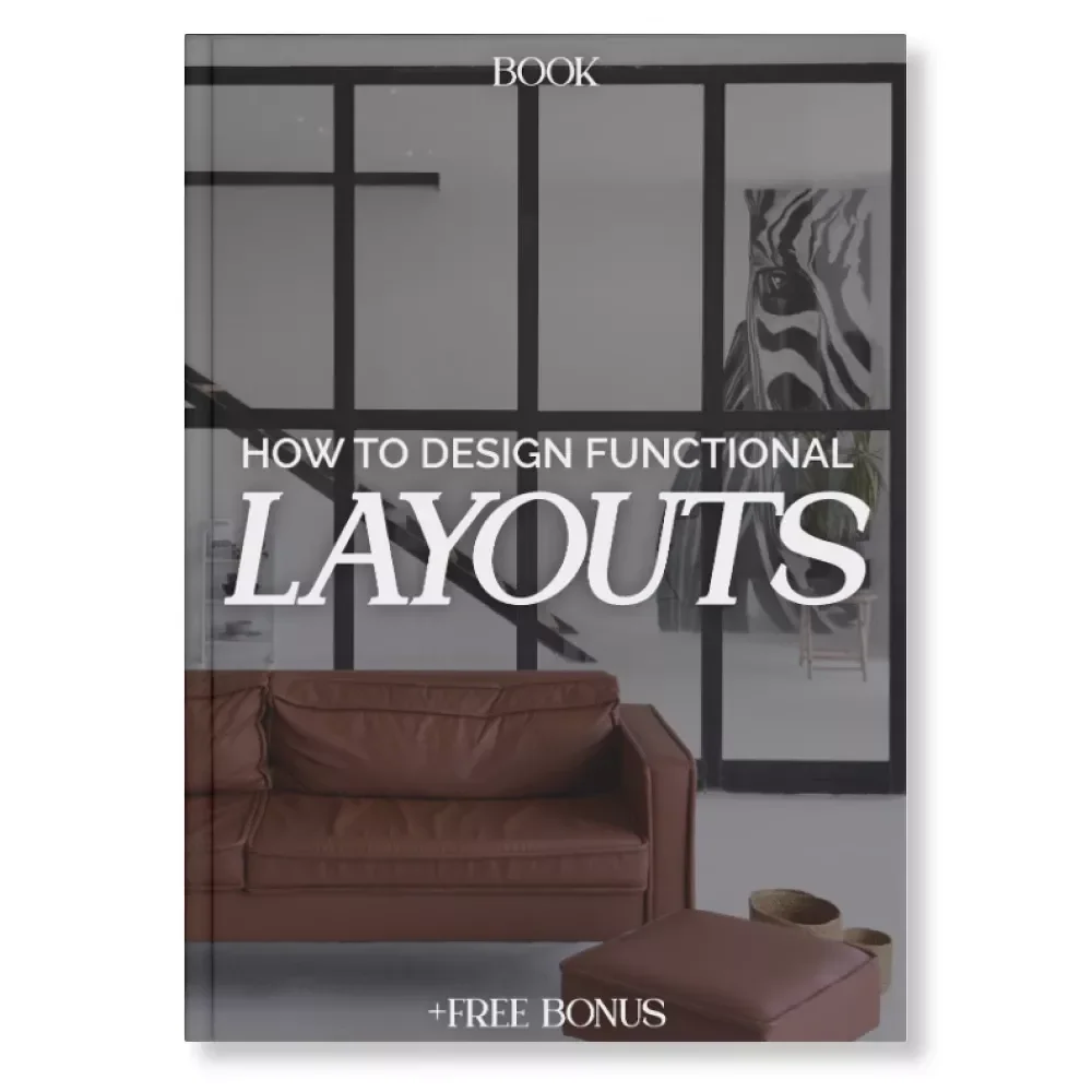 How to Design Functional Layouts | Modern Interior Design eBook | Space Planning & Layout Guide for Homes, Offices, and Commercial Spaces