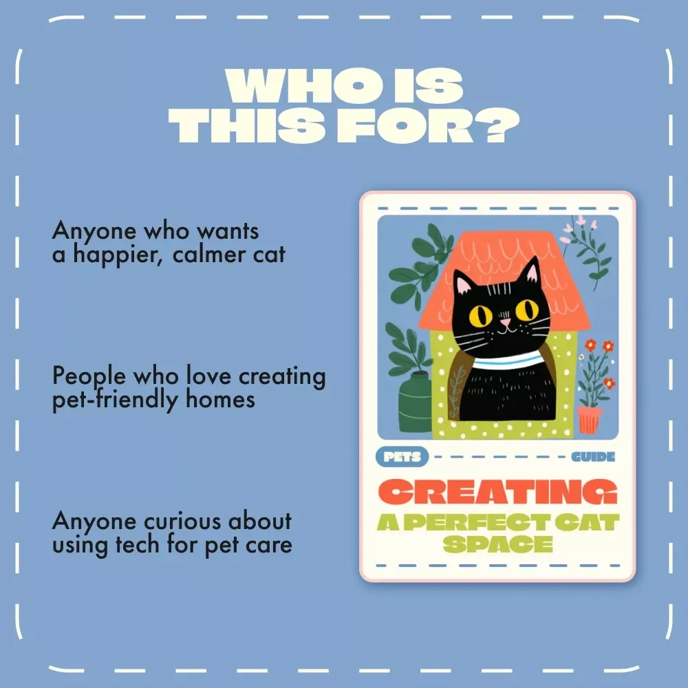 Creating a Perfect Cat Space | Digital Guide for Cat Lovers | How to Set Up a Cat Area at Home | Step-by-Step eBook for Feline Comfort & Enrichment