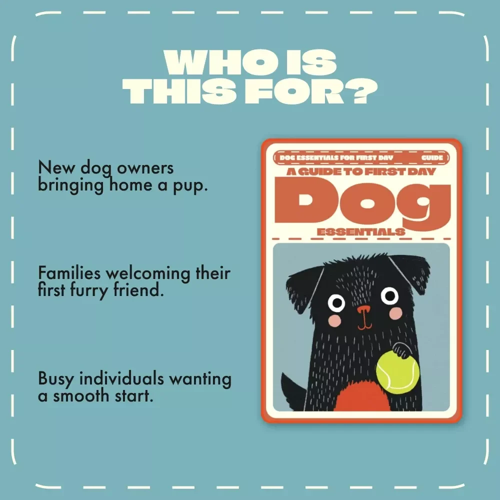 A Guide to First Day Dog Essentials | Printable Pet Owner’s Handbook | Dog Essentials for First Day | New Puppy Care Guide for Beginners | Digital Download eBook for Dog Lovers