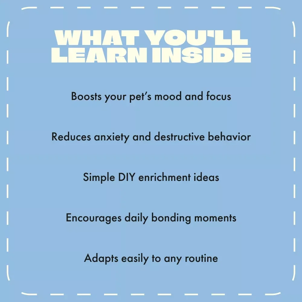 Mentally Stimulating Your Pets at Home | Enrichment eBook for Dogs & Cats | Indoor Activities & Training Ideas | How to Stimulate Pets Mentally Indoors Guide