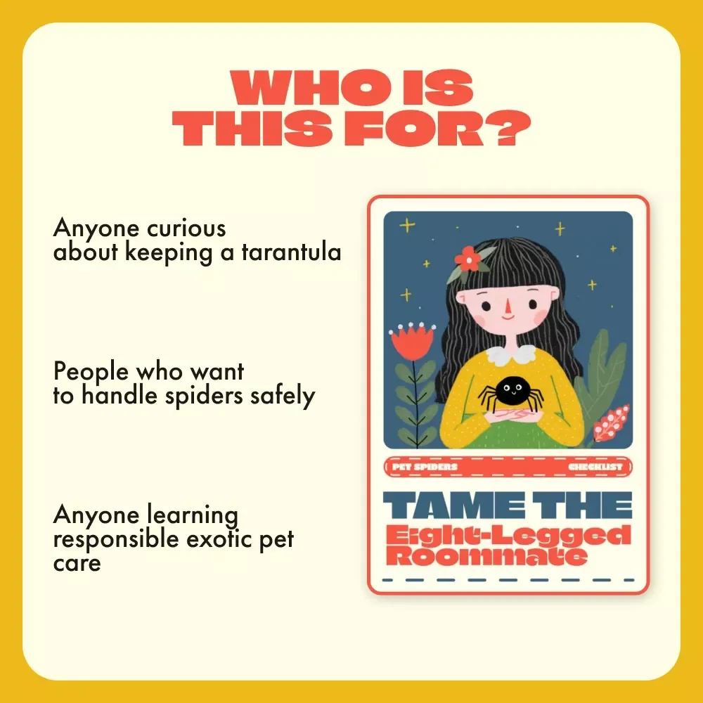 Tame the Eight-Legged Roommate | How to Handle a Pet Tarantula Safely | Printable Care & Handling Checklist for Spider Owners