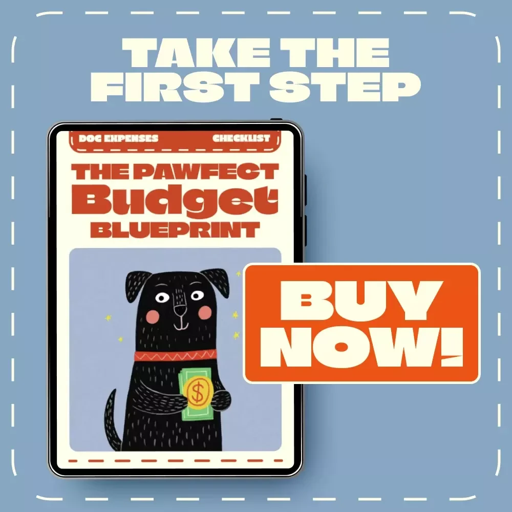 The Pawfect Budget Blueprint | Printable Dog Expense Checklist for Smart Pet Owners | Digital Download for Budgeting for Dog Expenses, Savings & Pet Care Planning