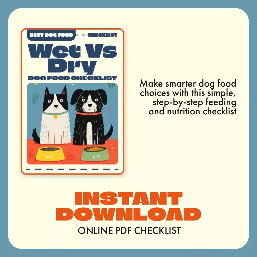 Wet vs Dry Dog Food Checklist | Printable Pet Nutrition Guide | Digital Download for Dog Owners, Pet Parents & Animal Lovers | Puppy Feeding Tips & AI Dog Diet Optimization