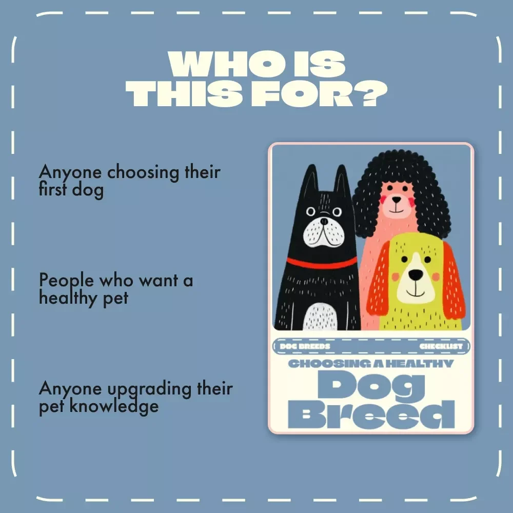 Choosing a Healthy Dog Breed Checklist | How to Choose a Healthy Breed of Dog | Digital Download Pet Owner’s Guide for Smart Puppy Selection & Responsible Dog Adoption