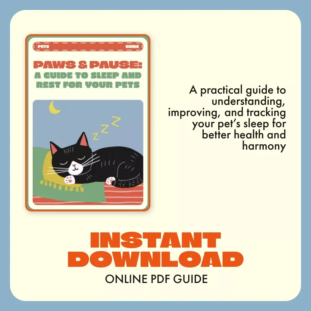 Paws and Pause: A Guide to Sleep and Rest for Your Pets | Digital Pet Care Guide for Better Sleep, Relaxation & Wellness