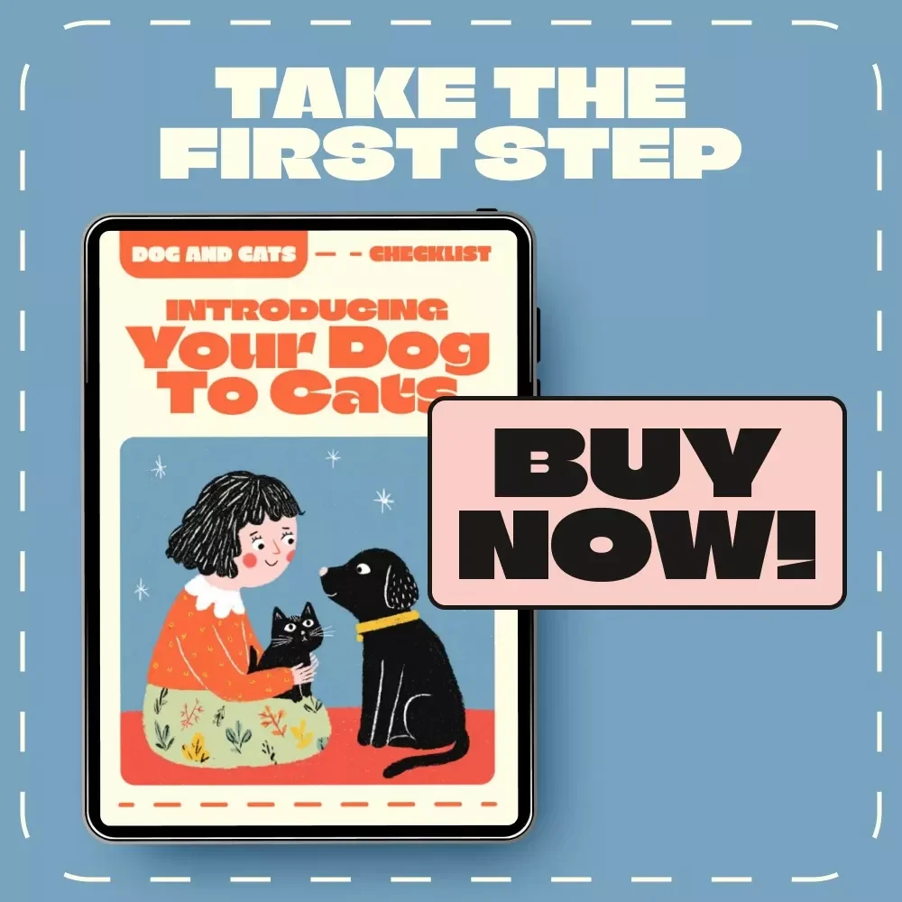Introducing Your Dog to Cats | Printable Checklist for Pet Owners | How to Introduce a Dog to Cats with Confidence and Calm