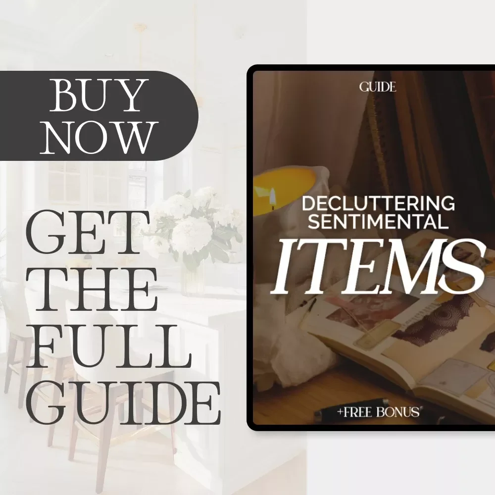 Decluttering Sentimental Items | Printable Digital Guide on How to Declutter Sentimental Things | Emotional Minimalism eBook for Letting Go and Preserving Memories