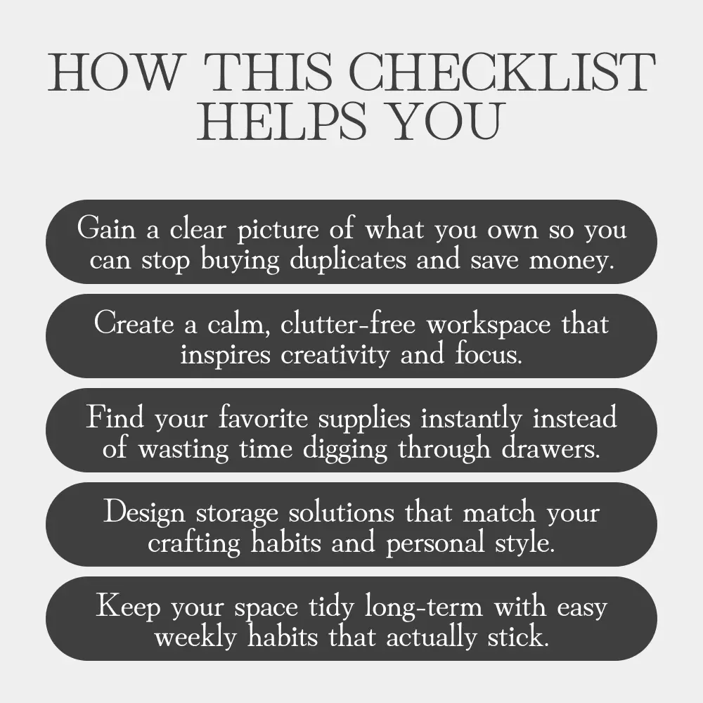 Craft Supply Organization: Tidy, Fun, and Functional! | Printable Checklist for Crafters | How to Organize Craft Supplies Like a Pro