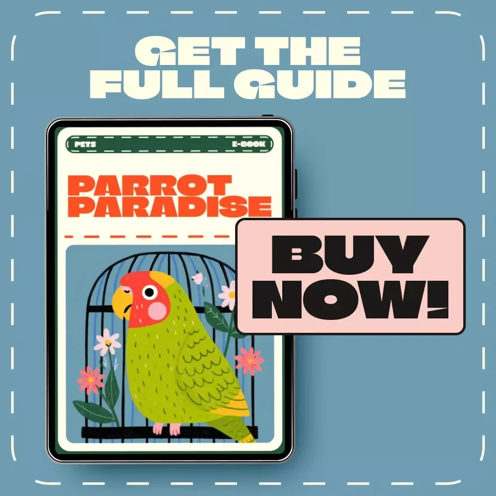 Parrot Paradise | Ultimate Parrot Care Guide, Digital eBook for Cage Setup, Parrot Behavior, and Enrichment – Printable PDF for Bird Lovers, Parrot Owners & Pet Care Enthusiasts