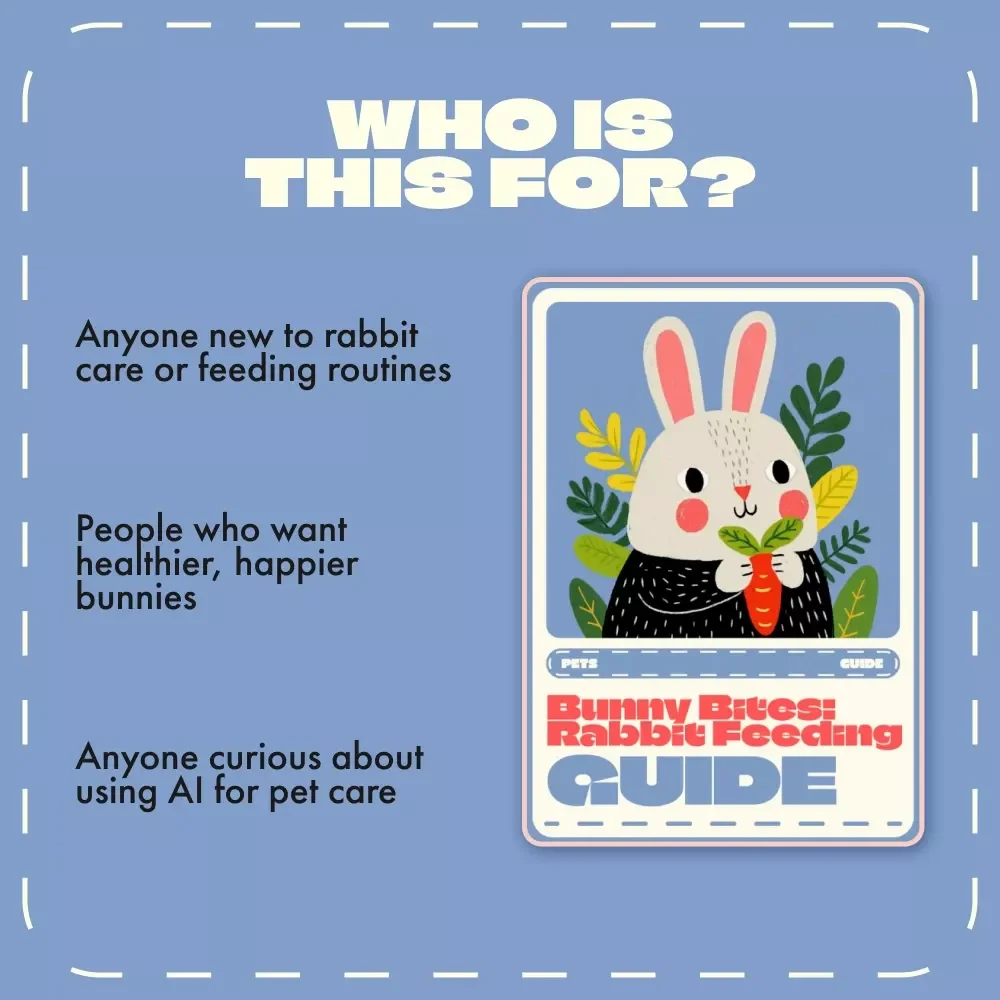 Bunny Bites: Rabbit Feeding Guide | Complete Rabbit Diet and Feeding Guide for Healthy, Happy Bunnies | Digital Download eBook for New and Experienced Rabbit Owners