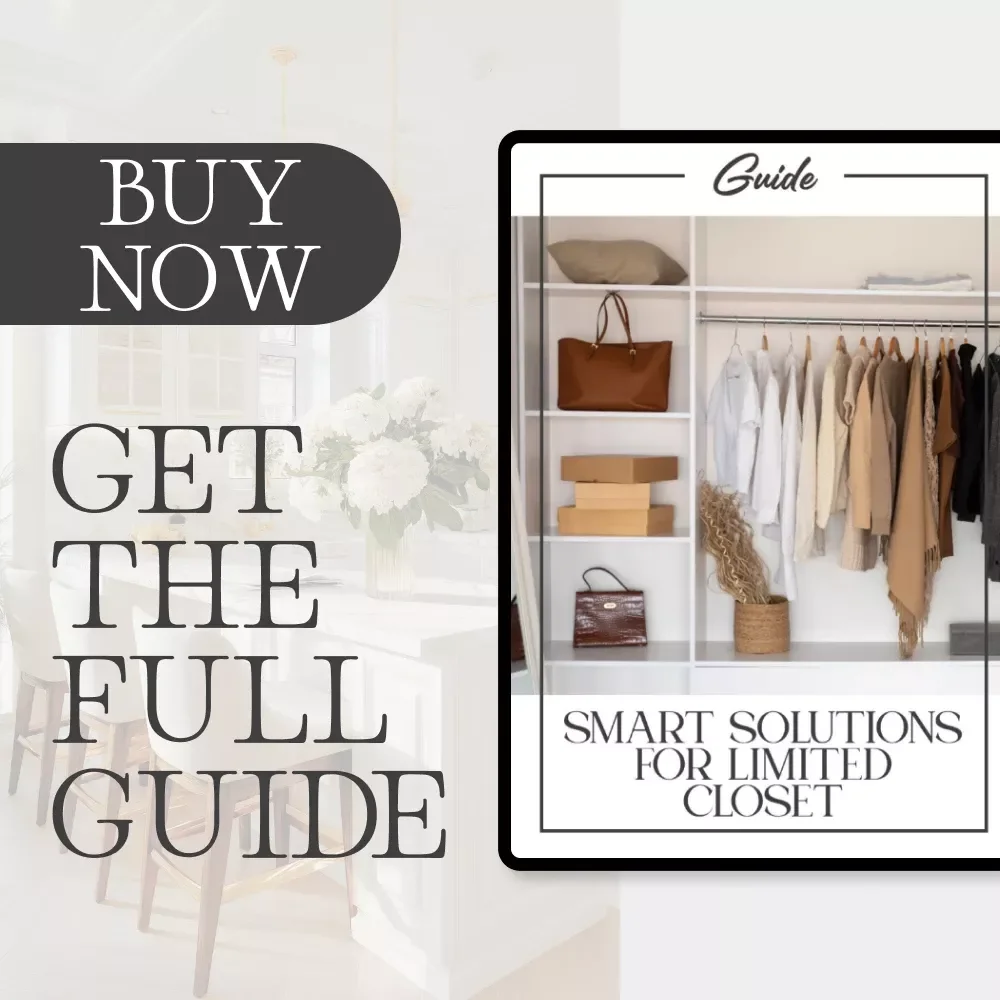 Smart Solutions for Limited Closet | Digital Organization Guide | What to Do When Closet Space Is Limited | Small Closet Storage eBook for Decluttering and Creative Organization