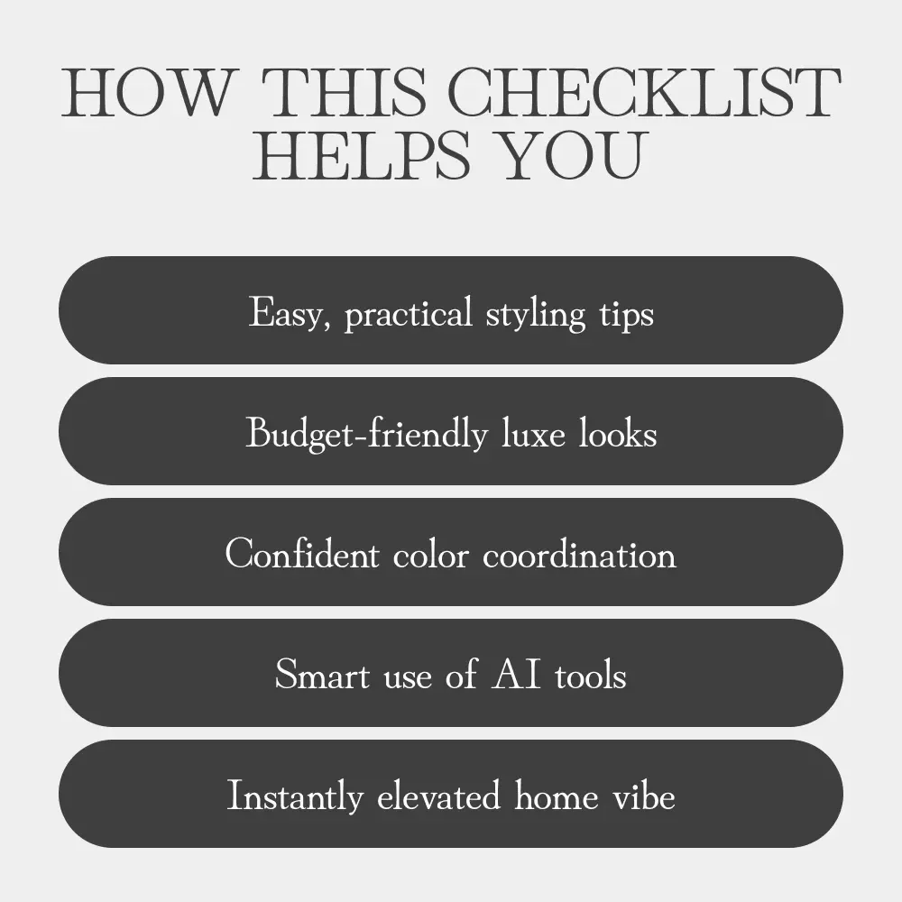 Blending Cheap and Luxe Pieces at Home – Printable Checklist | Home Styling Guide for Mixing Budget & Luxury Décor | How to Mix Cheap and Luxe Pieces Like a Pro