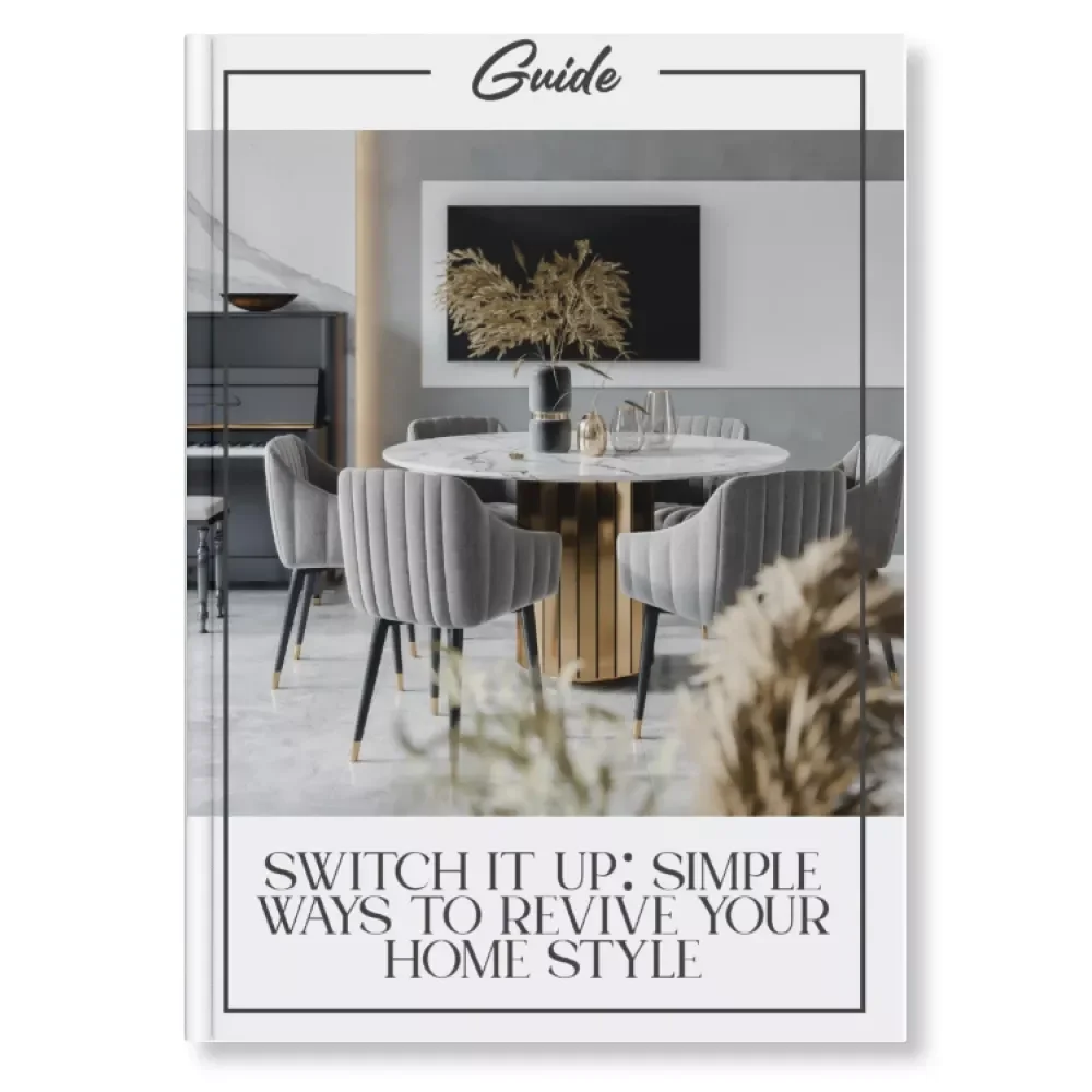 Switch It Up: Simple Ways to Revive Your Home Style | Home Decor Guide | Digital Download for Easy Interior Makeovers | Minimalist Design Ideas & DIY Home Styling eBook
