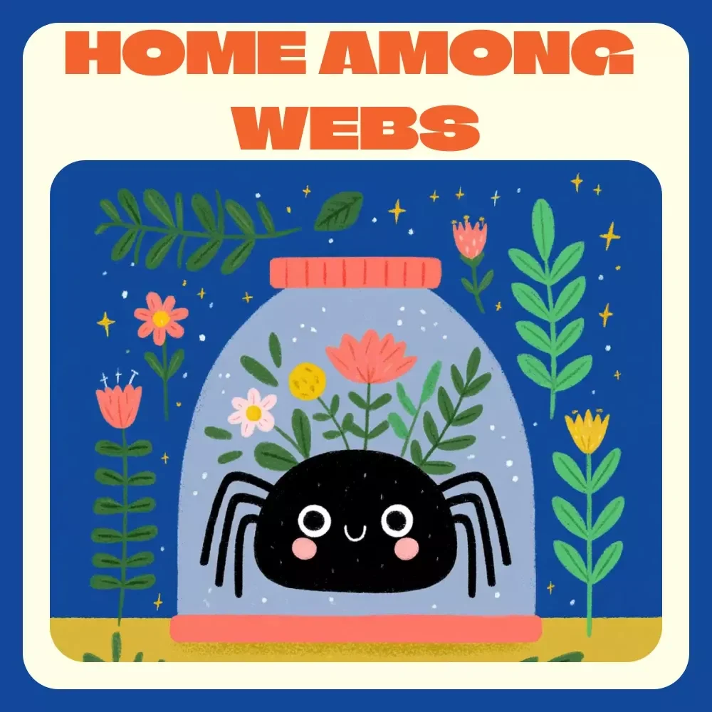 Home Among Webs | Ultimate Spider Care Guide eBook | Digital Download for Tarantula, Jumping Spider, and Exotic Pet Keepers | Enclosure Setup, Feeding, AI Tools & Behavior Guide