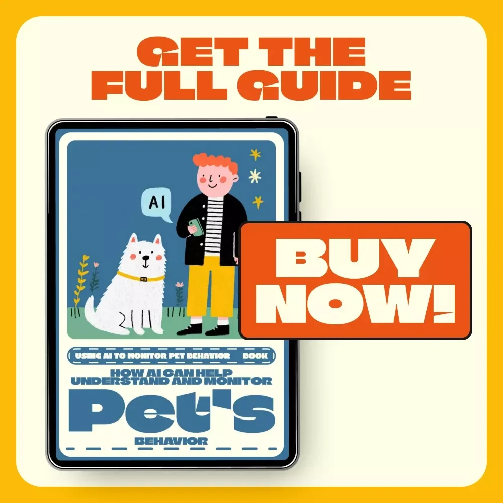 How AI Can Help Understand and Monitor Pet’s Behavior | AI Pet Monitoring eBook | Learn About Using AI to Monitor Pet Behavior for Smarter Pet Care