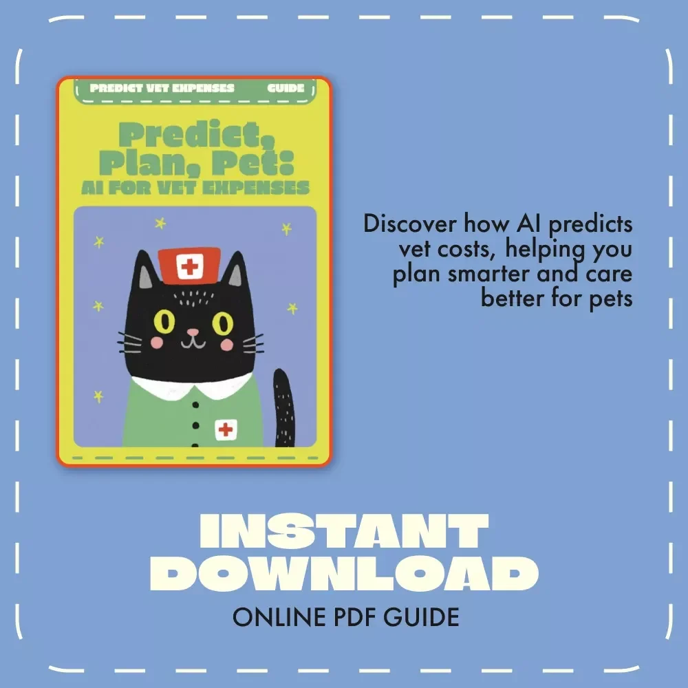 Predict, Plan, Pet: AI for Vet Expenses | Digital Guide for Pet Owners | Using AI to Predict Vet Expenses, Forecast Vet Bills & Save on Pet Care Costs