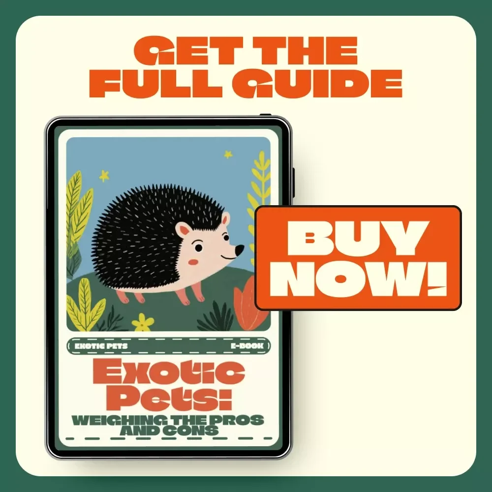 Exotic Pets: Weighing the Pros and Cons | eBook Guide to Responsible Exotic Pet Ownership, Pros & Cons Explained, Real-Life Stories, AI Pet Tools, and Care Tips | Instant Digital Download