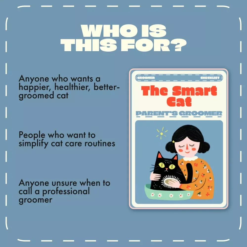 The Smart Cat Parent’s Groomer| Printable Cat Grooming Checklist | Digital Download for Cat Owners | Feline Grooming Guide for Healthy, Happy Cats | Cat Care eBook for Pet Parents