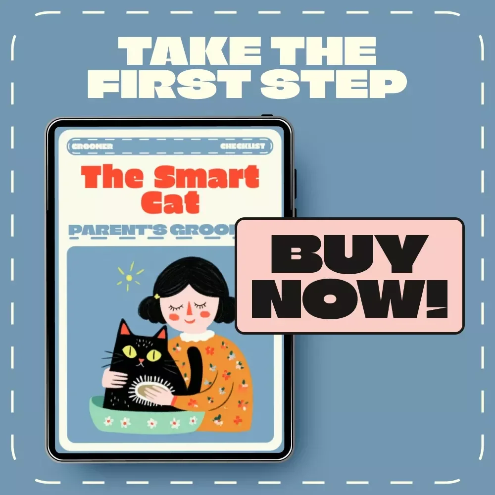 The Smart Cat Parent’s Groomer| Printable Cat Grooming Checklist | Digital Download for Cat Owners | Feline Grooming Guide for Healthy, Happy Cats | Cat Care eBook for Pet Parents