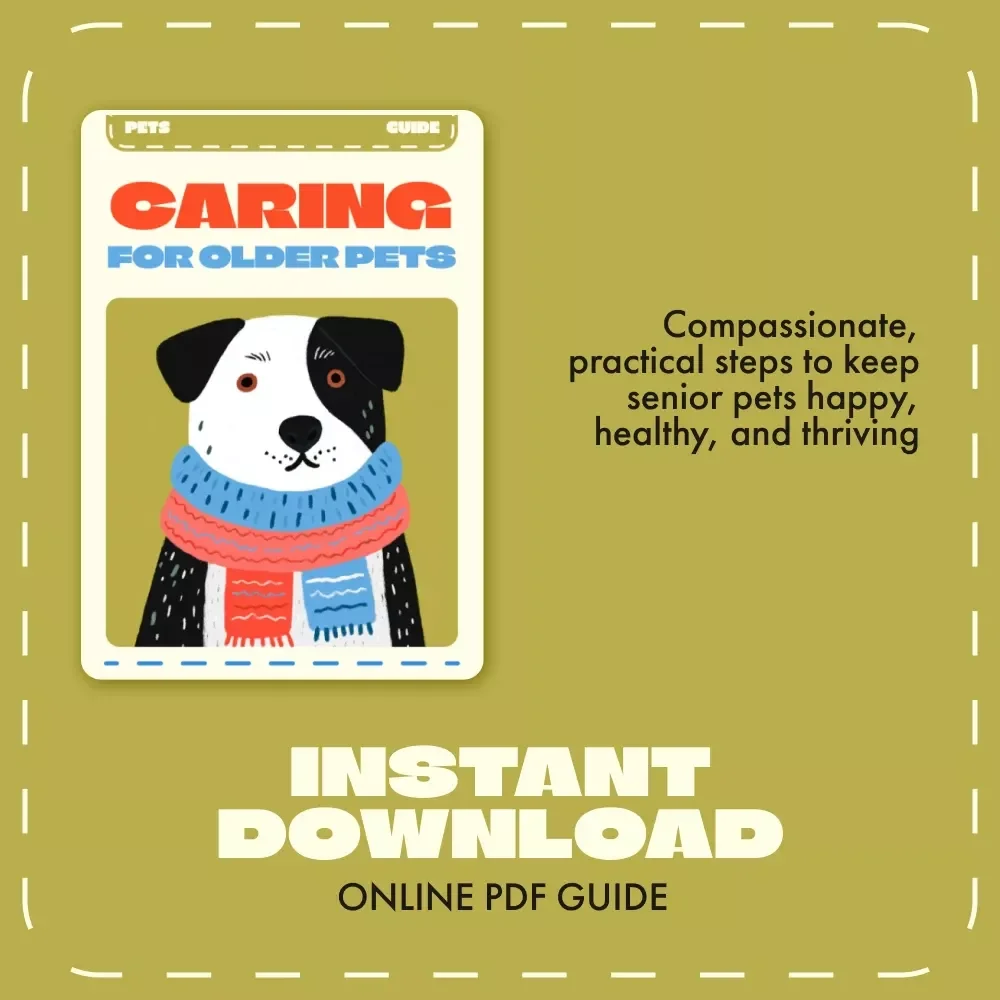 Caring for Older Pets Guide | Digital Download for Pet Owners | How to Plan for Extra Care for Older Pets | Senior Pet Care eBook with AI Tools & Wellness Tips
