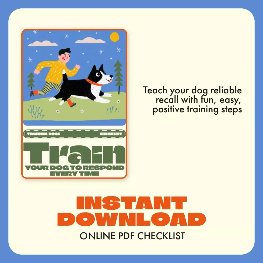 Train Your Dog to Respond Every Time | Printable Dog Training Checklist | Instant Download | How to Train a Dog to Come When Called Guide