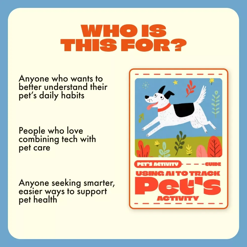 Using AI to Track Pet’s Activity | Digital Pet Care Guide, AI Monitoring eBook & Pet Wellness Checklist