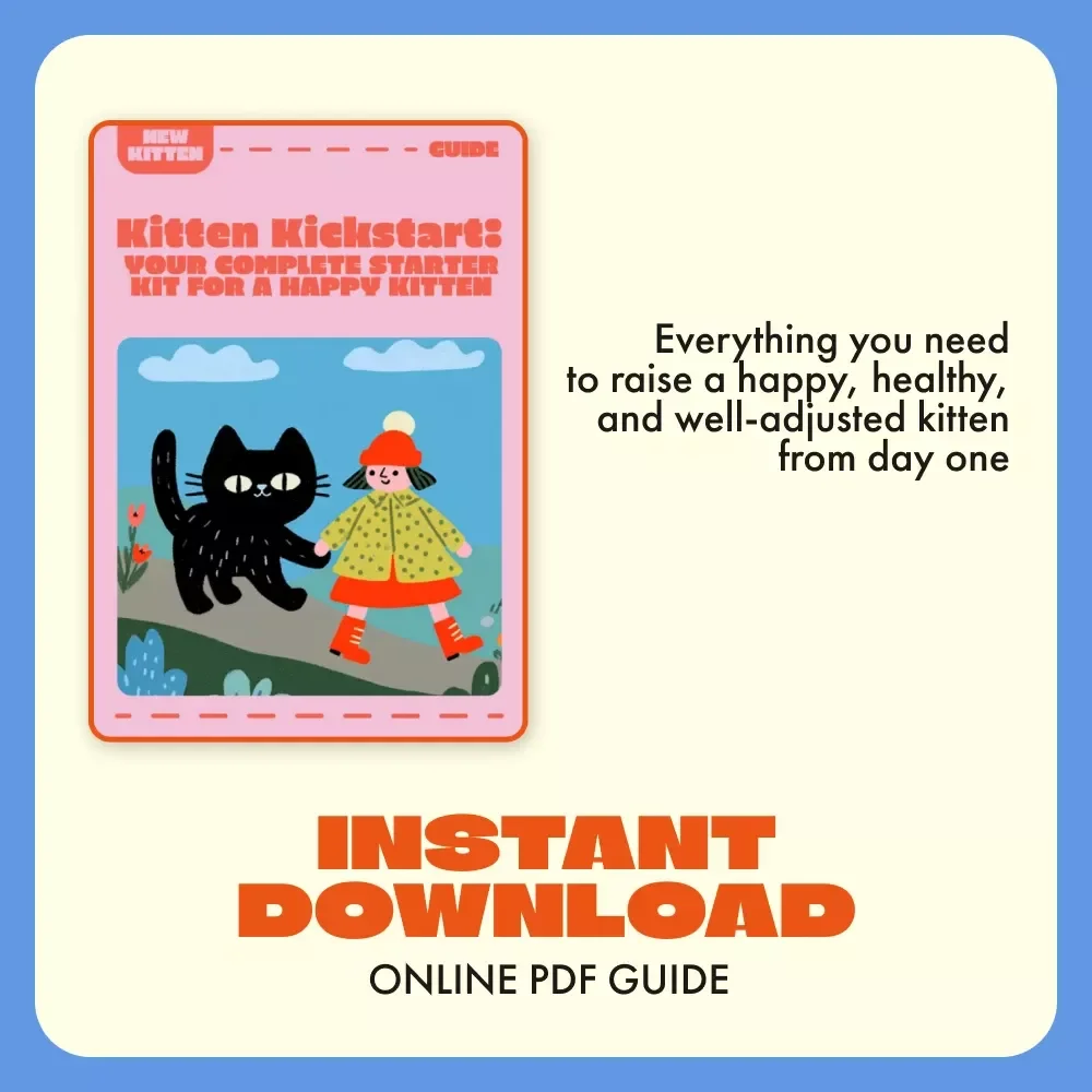 Kitten Kickstart: Your Complete Starter Kit for a Happy Kitten | Digital Guide for New Cat Owners | Starter Kit for New Kitten eBook | Printable Cat Care Manual