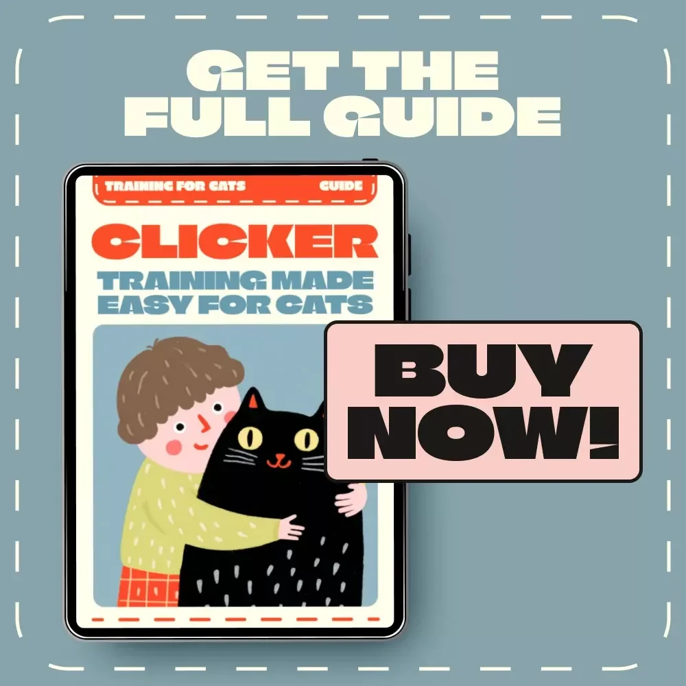 Clicker Training Made Easy for Cats | Cat Training eBook | Positive Reinforcement Cat Behavior Guide | Digital Download for Cat Owners