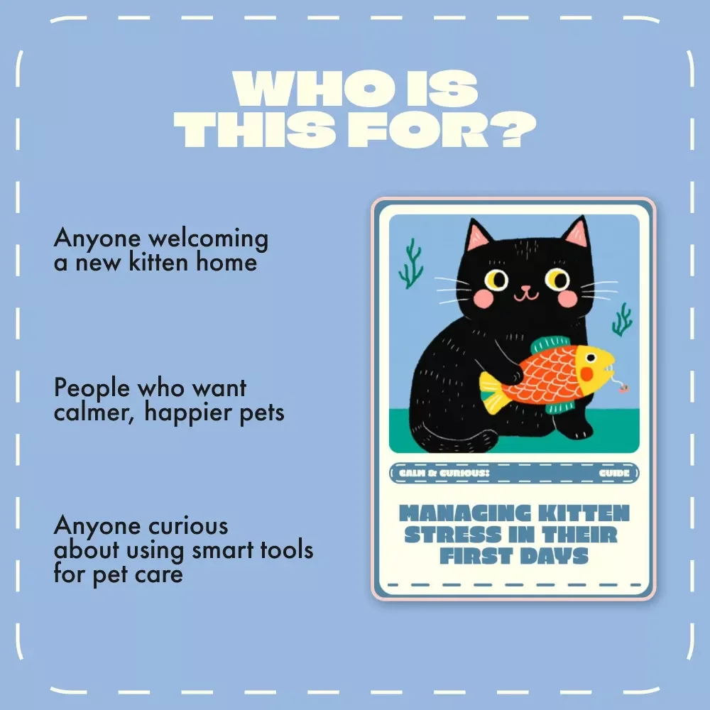 Calm & Curious: Managing Kitten Stress in Their First Days | Digital Guide for New Cat Owners | How to Manage Kitten Stress During First Days | Printable eBook for Gentle Socialization & Comfort