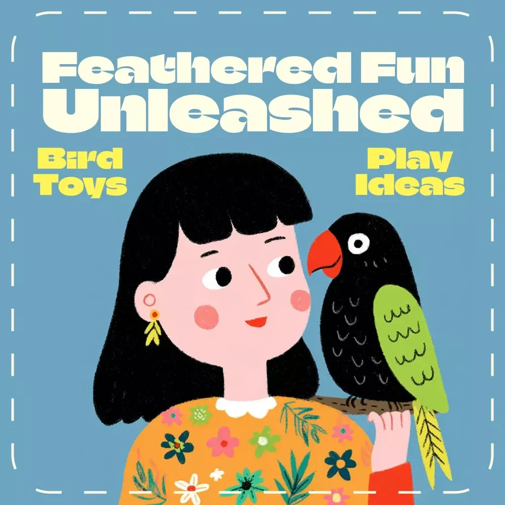 Feathered Fun Unleashed | Bird Toys & Play Ideas Checklist | Digital Download for Enrichment, DIY Bird Toys, and Safe Play Zone Inspiration