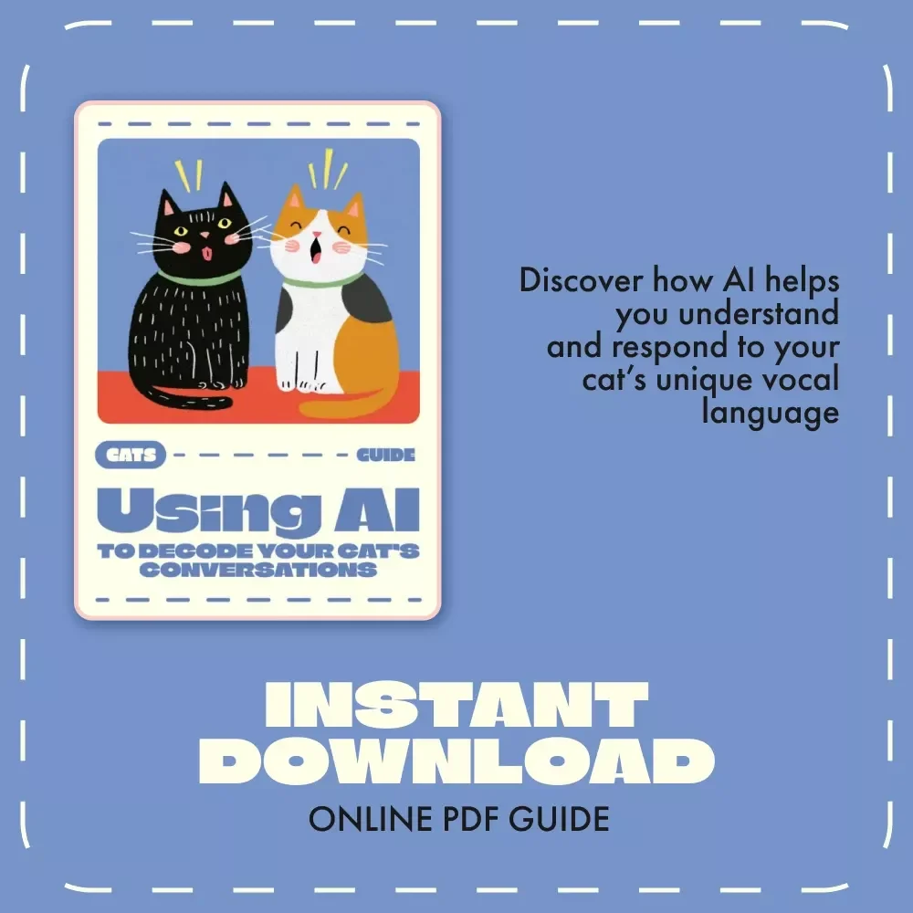 Using AI to Decode Your Cat’s Conversations | Digital Guide for Cat Lovers | How to Use AI to Interpret Cat Meows | Learn Cat Communication with AI Tools