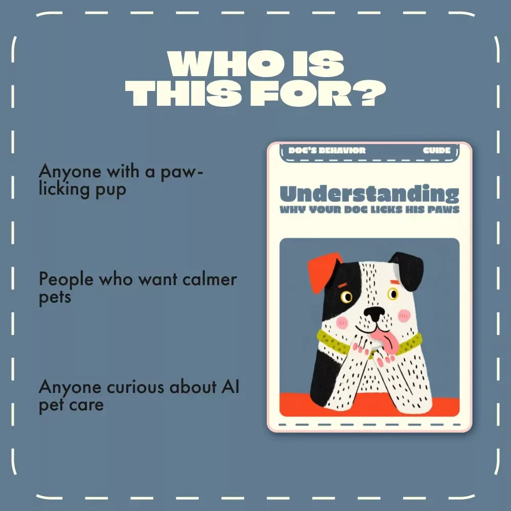 Understanding Why Your Dog Licks His Paws | Digital Dog Care Guide | Pet Behavior eBook | Why Is My Dog Licking His Paws Explained for Pet Owners