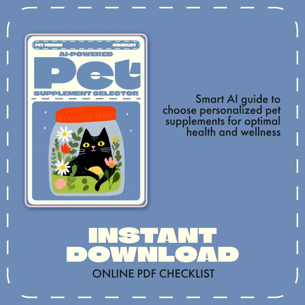 AI-Powered Pet Supplement Selector | Digital Pet Health Guide | AI Nutrition Planner for Cats & Dogs | Printable Pet Care eBook, Vet-Approved Wellness Checklist