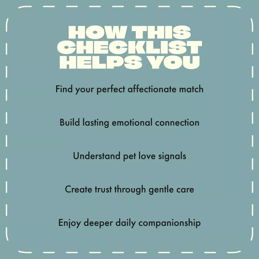 Finding the Pet That Truly Loves You Back — Affectionate Pet Compatibility Checklist | Digital Download Guide for Animal Lovers | Discover What Pet Is Most Affectionate for You