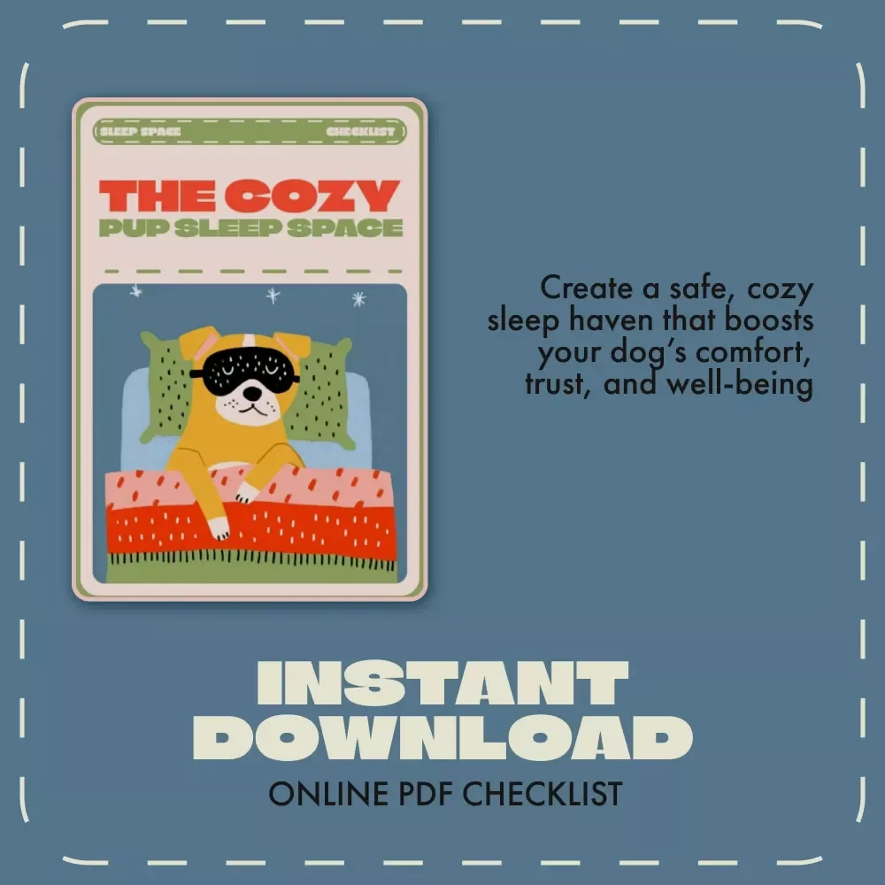 The Cozy Pup Sleep Space – Printable Dog Sleep Area Checklist | Pet Care eBook | Dog Anxiety Relief Guide | Cozy Bed Setup for Puppies & Senior Dogs | Digital Download