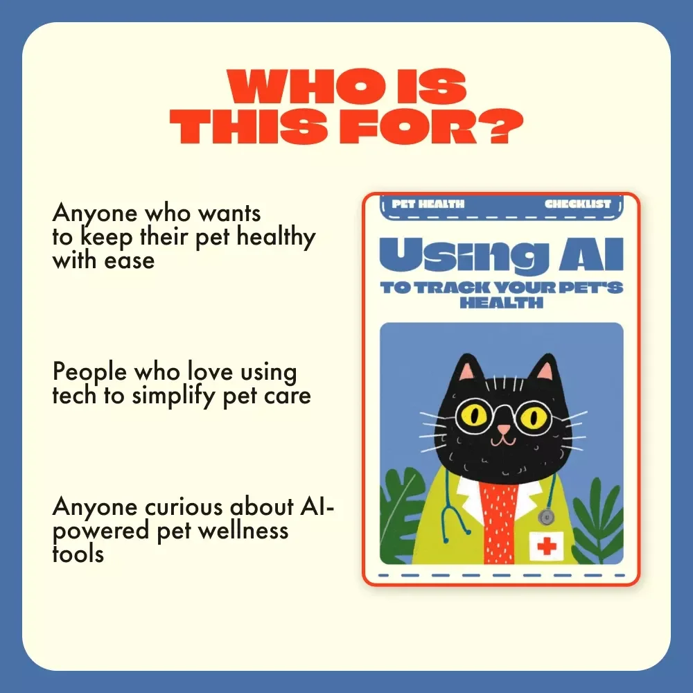 Checklist: Using AI to Track Your Pet’s Health | Digital Download Guide for Smart Pet Owners | How to Use AI to Track Your Pet’s Health