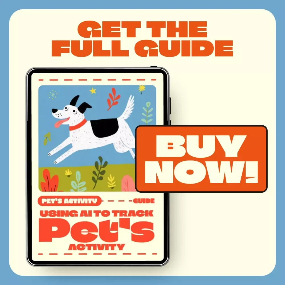 Using AI to Track Pet’s Activity | Digital Pet Care Guide, AI Monitoring eBook & Pet Wellness Checklist