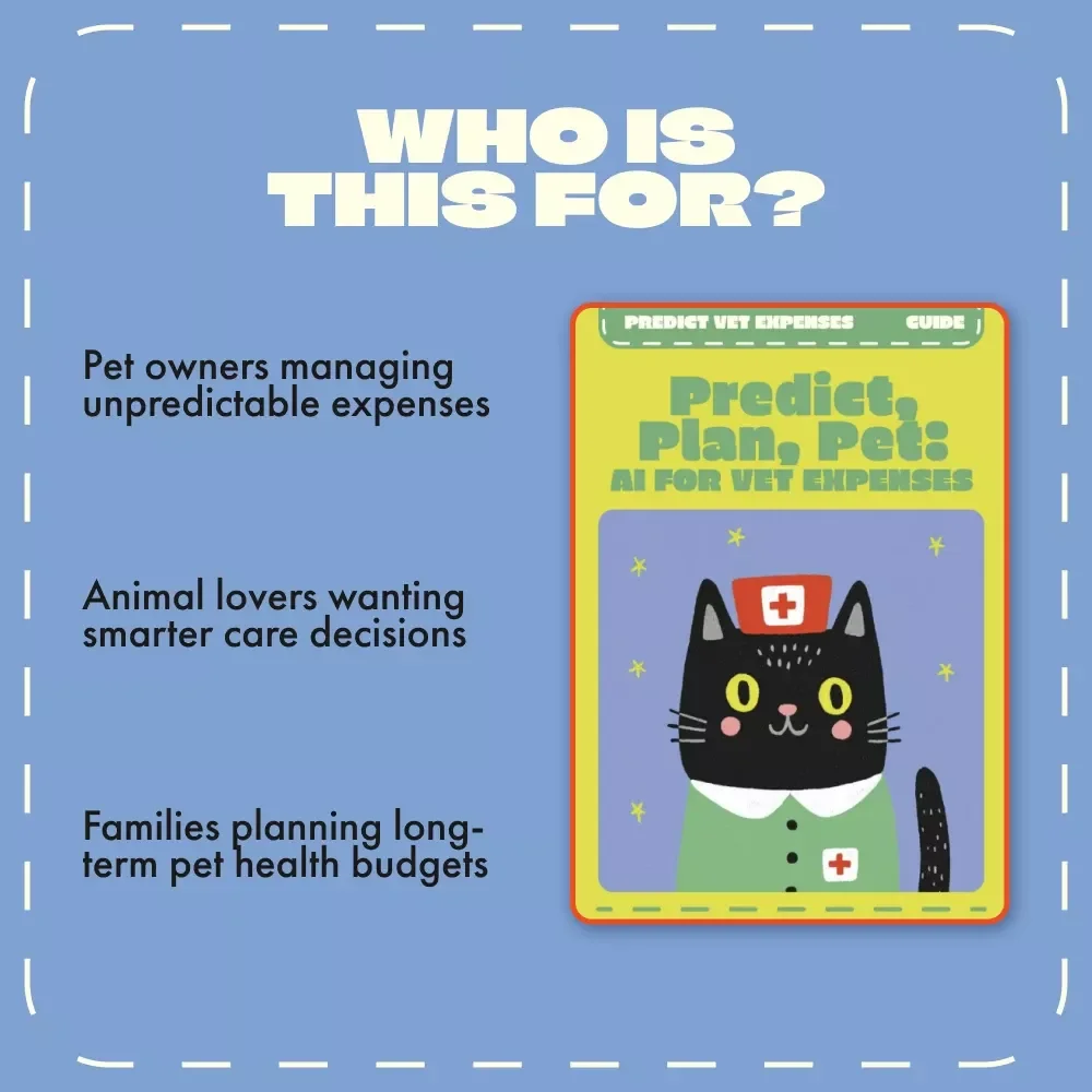 Predict, Plan, Pet: AI for Vet Expenses | Digital Guide for Pet Owners | Using AI to Predict Vet Expenses, Forecast Vet Bills & Save on Pet Care Costs