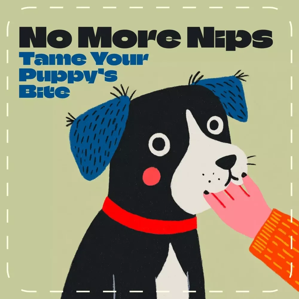 No More Nips: Tame Your Puppy’s Bite | Puppy Training Guide | How to Stop a Puppy from Biting | Gentle Puppy Behavior eBook