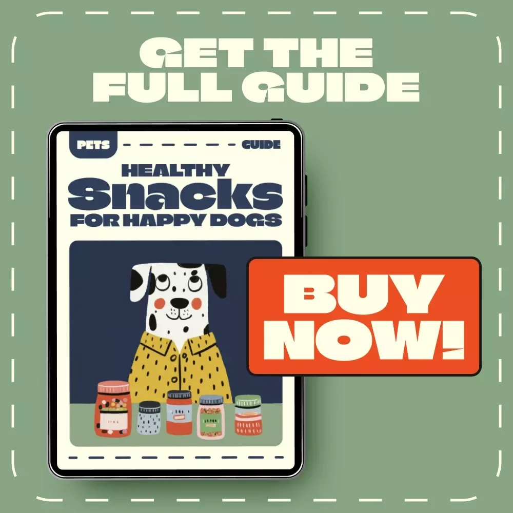 Healthy Snacks for Happy Dogs | eBook for Pet Lovers | Learn How to Make Your Own Dog Treats at Home | DIY Natural & Healthy Dog Snack Recipes for Every Pup