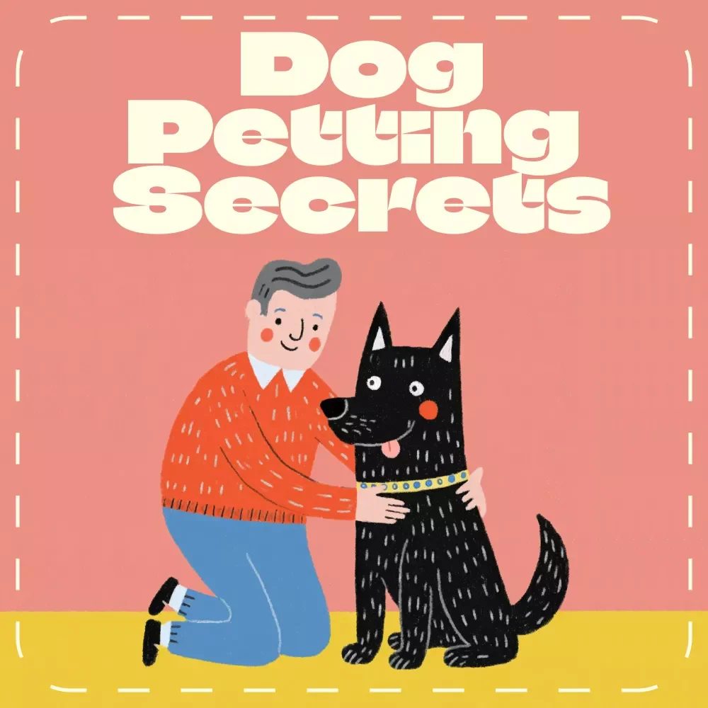 The Secret Spots Dogs Adore When You Pet Them | Digital Dog Guide for Pet Lovers | Understanding Dog Body Language, Petting Tips & AI Training Insights | Printable eBook for Dog Owners & Trainers